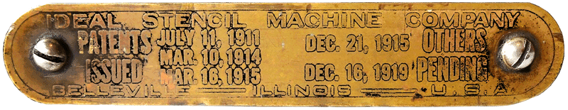 Ideal Stencil Machine Company brass label on the machines, model ca. 1920